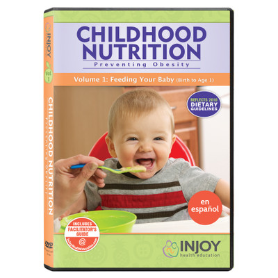 Injoy's Childhood Nutrition Volume 1: Feeding Your Baby DVD, Spanish, available from Childbirth Graphics, 71466