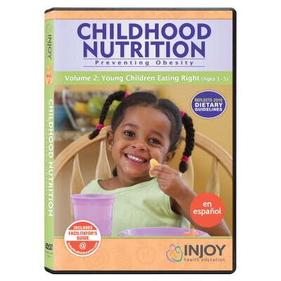 Injoy's Childhood Nutrition Volume 2: Young Children Eating Right DVD, Spanish, available from Childbirth Graphics, 71469