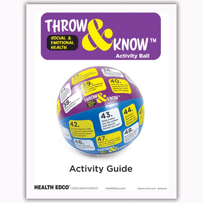 Social and Emotional Health Throw & Know Activity Ball activity guide, health education guide, Health Edco, 78008